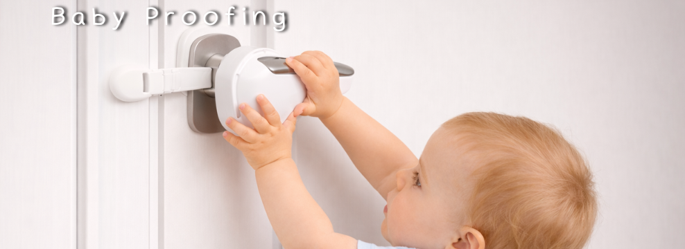 Baby Proofing