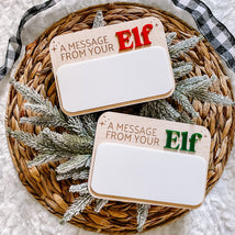 A Message From Your Elf Dry Erase Sign