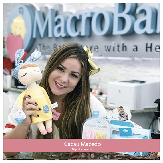 Cacau Macedo Shopping for Soft Dolls, Silicone Spoons, Baby Bibs at MacroBaby