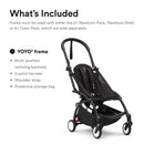Stokke YOYO3 Frame, Black - Textile Set Not Included - Comes with 5-Point Harness, Multi-Position Reclining Backrest, Canopy Extensions, Padded Sho Image 2