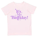 Sweet Wink - It's My Birthday Short Sleeve Shirt Girl Kids Birthday Tee Image 1